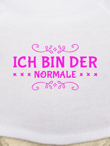 ich bin völlig normal