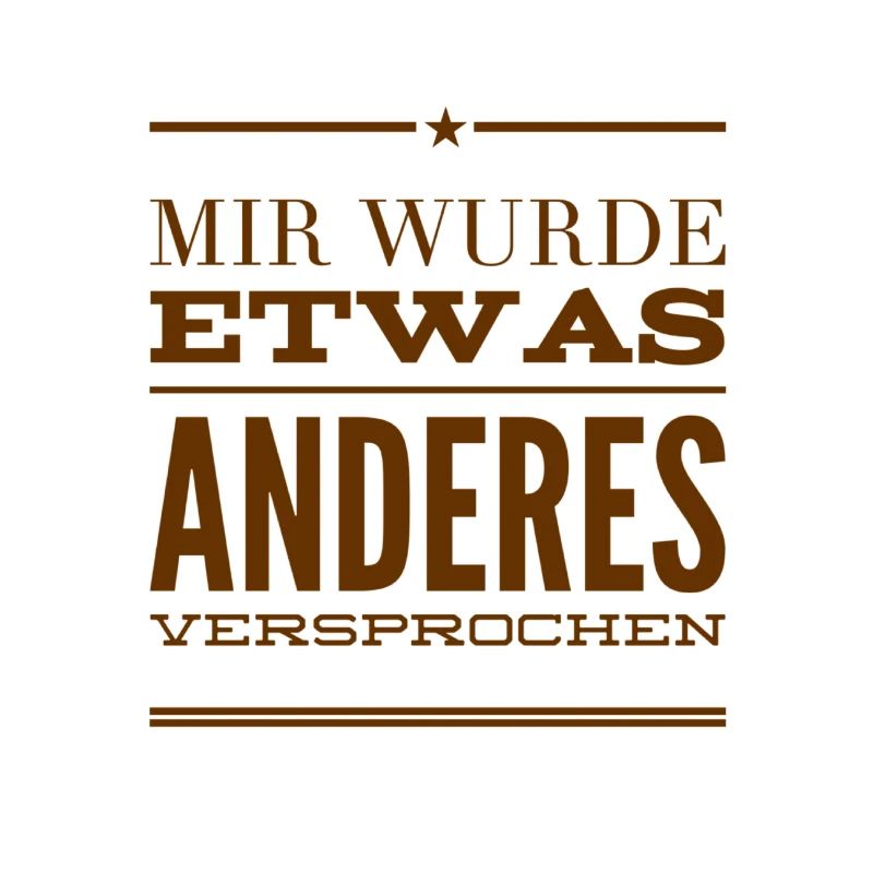 ich wurde belogen