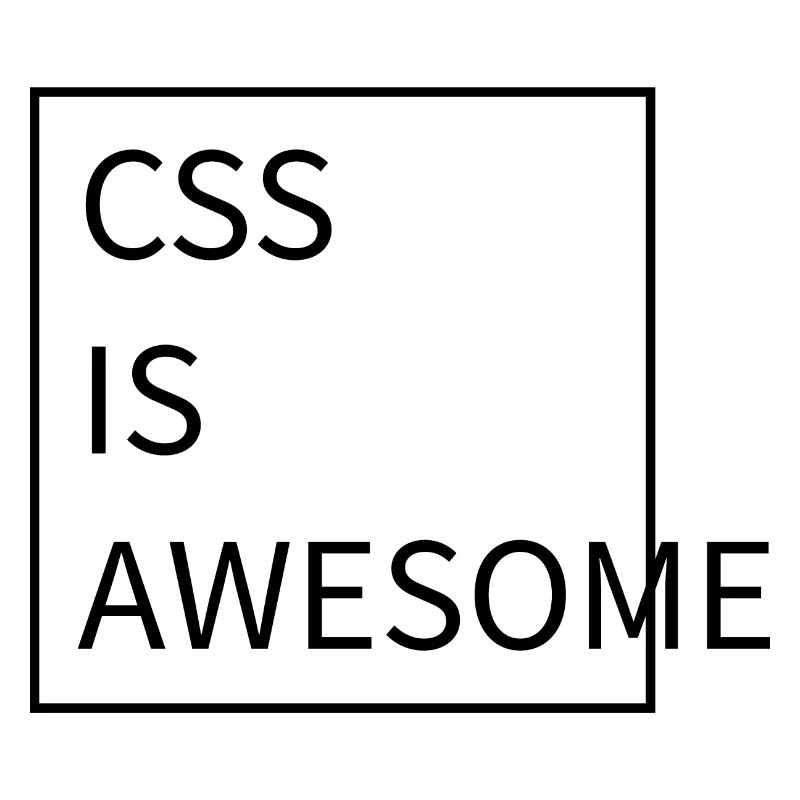 CSS Is Awesome