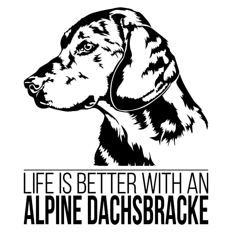 ALPINE DACHSBRACKE life is better Hunde Wilsigns