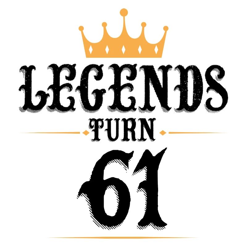61 Geburtstag, Legenden werden 61