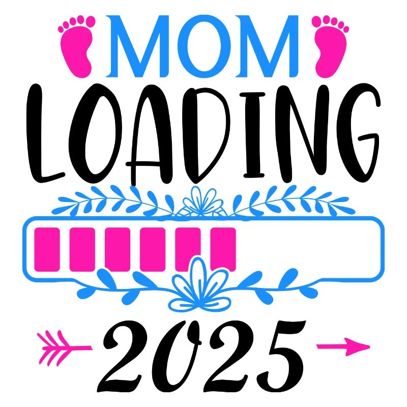 Mother 2025 loading, I will be a mother in 2025