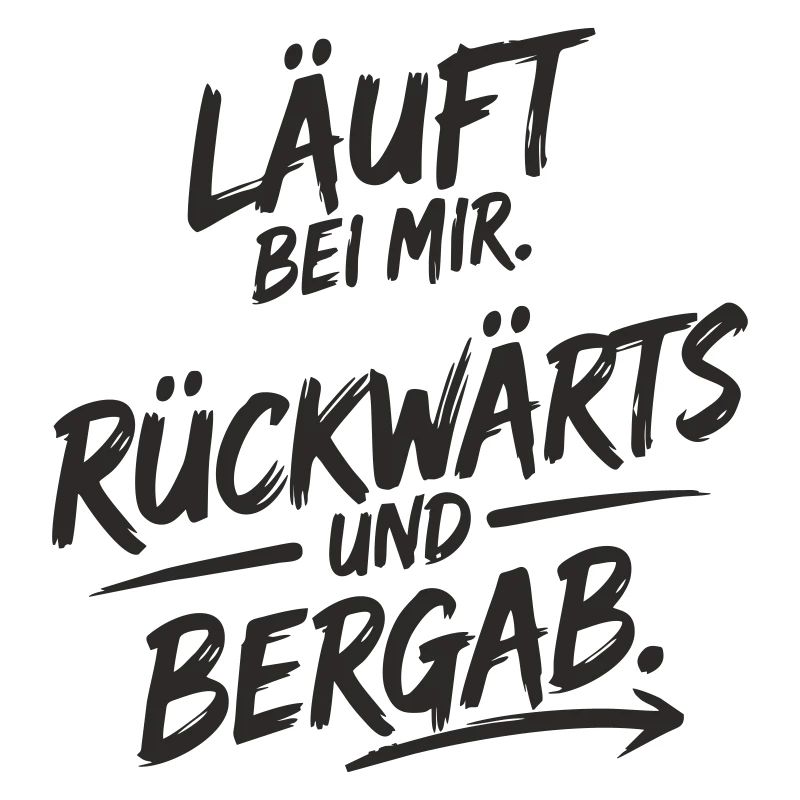 Runs for me – backwards & downhill