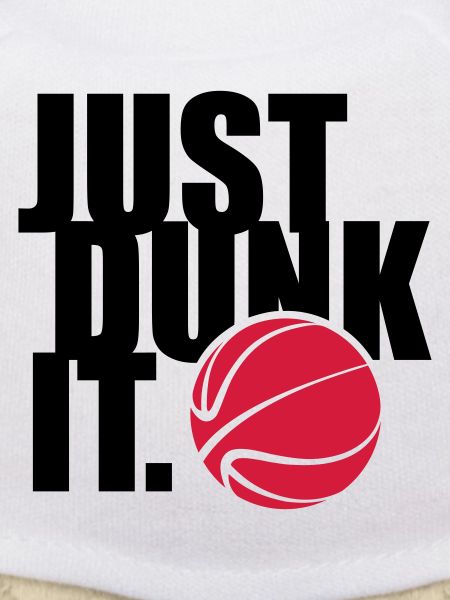 JUST DUNK IT