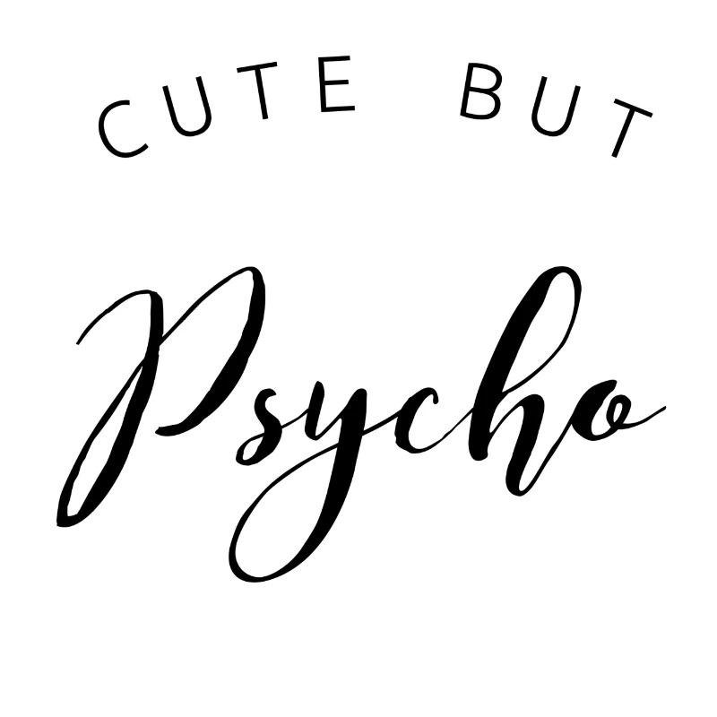 Mignon mais psycho Mignon mais fou noir