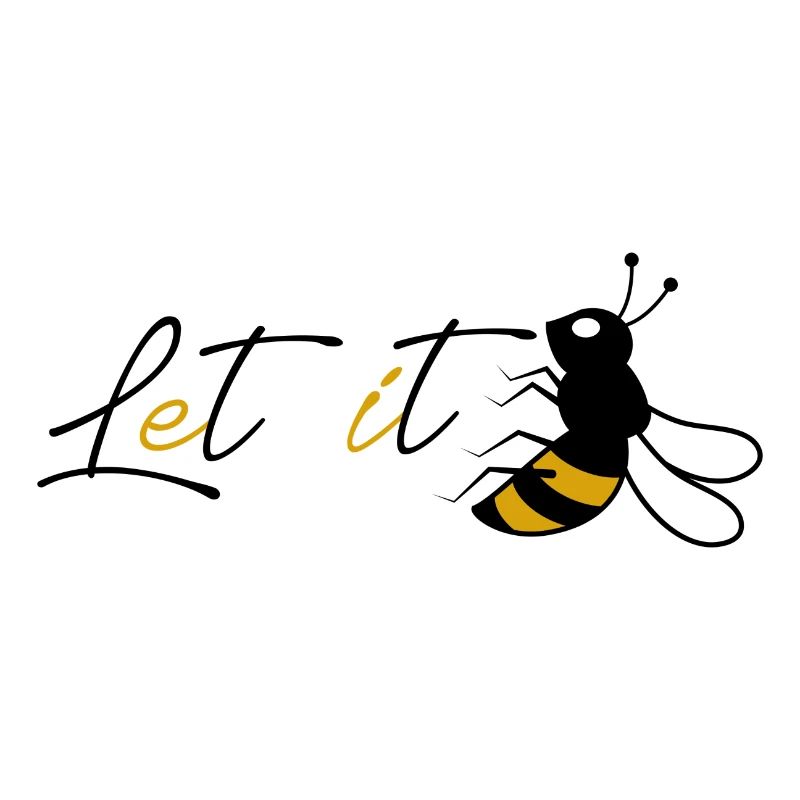 Let it be Bee Geschenk