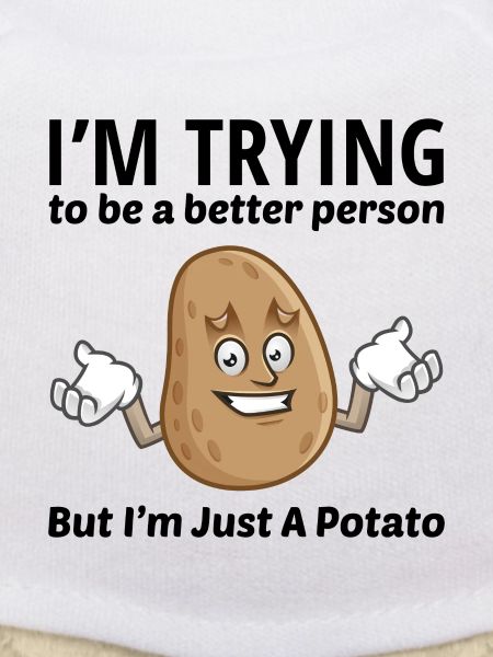 Potato Funny Saying