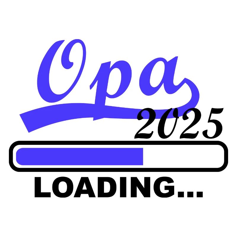 Opa 2025 loading, Ich werde 2025 Opa