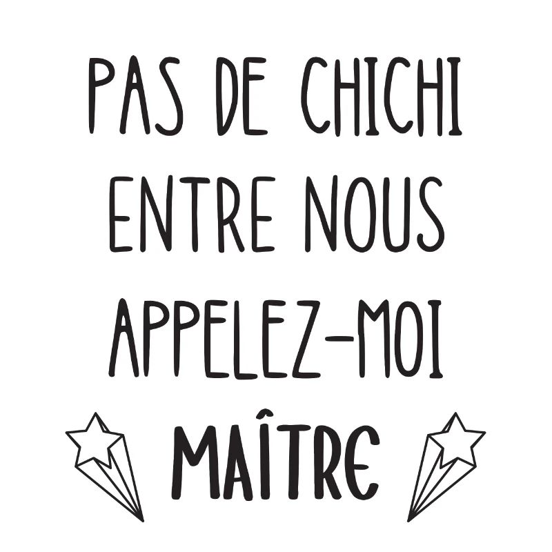 appelez-moi maître