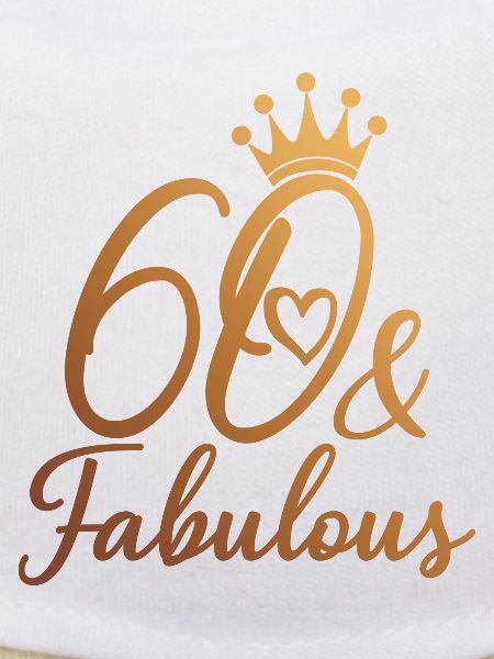 60 And Fabulous 60th Birthday Party 60 Years Old