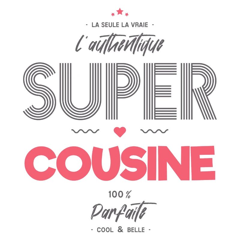 L authentique super cousine