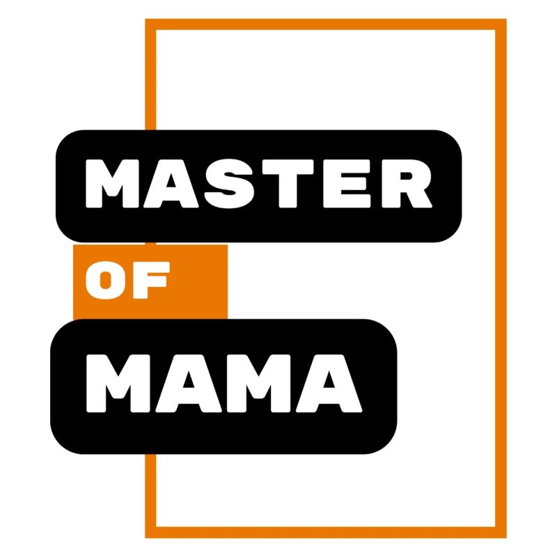 master of mama