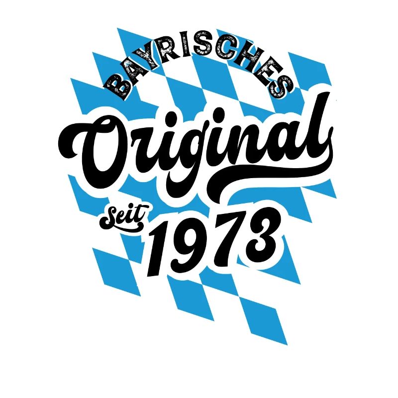 1973 Bayrisches Original Geburtstag