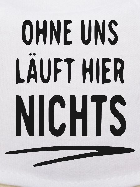 Ohne Uns Läuft Hier Nichts