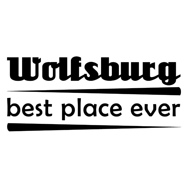 Wolfsburg - Stadt best place ever