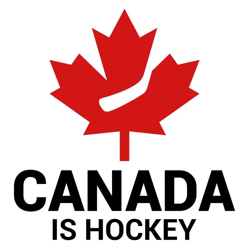 CANADA IS HOCKEY MAPLE LEAF