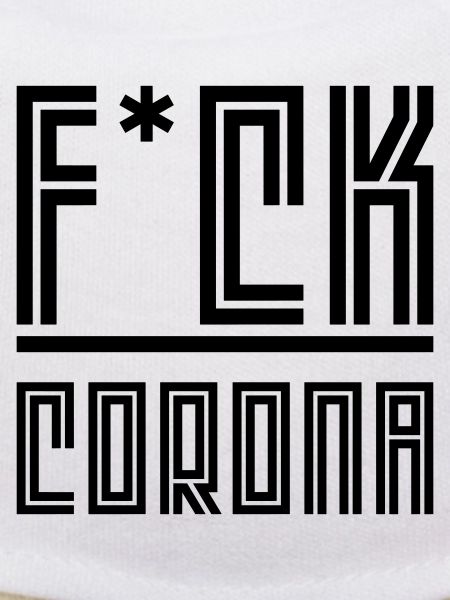 Fuck Corona