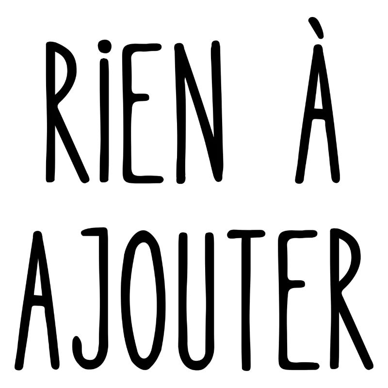 rien à ajouter
