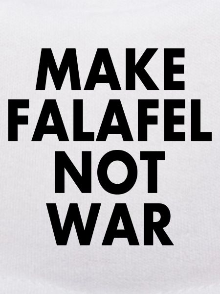 Make falafel not war