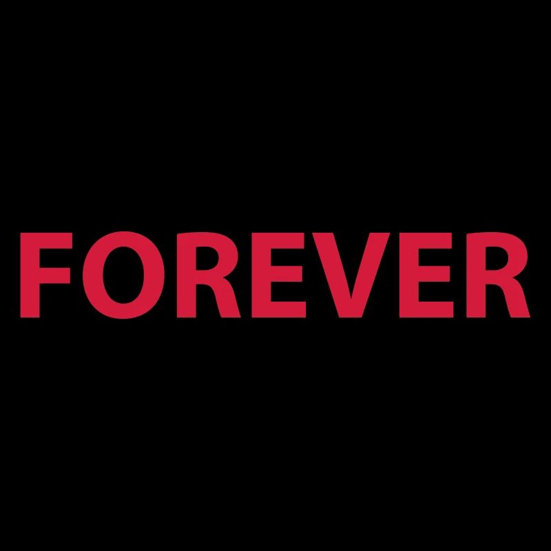Forever