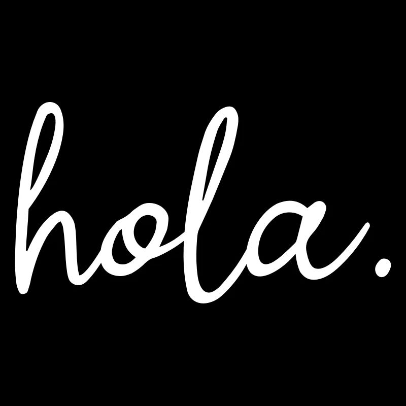 Hola Schriftzug, hola Begrüßung, spanisch
