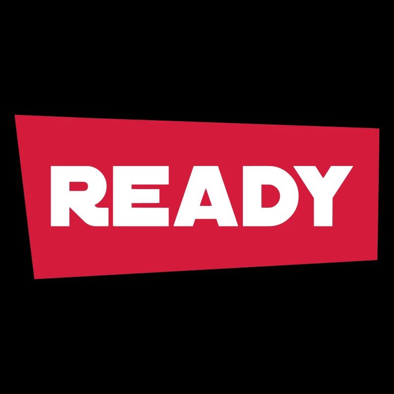 ready