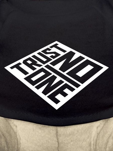 trust no one quote