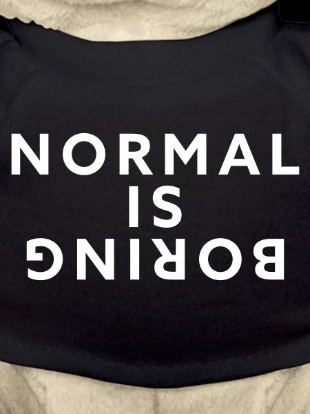 Normal, c’est ennuyeux