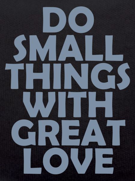 Quote do small things