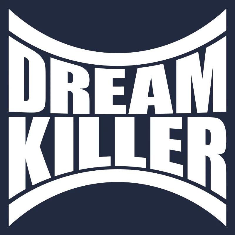 dream killer pessimists quote