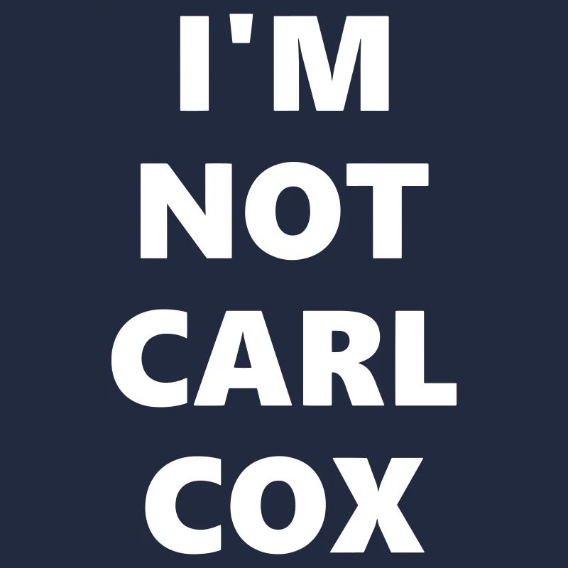 ICH BIN NICHT CARL COX