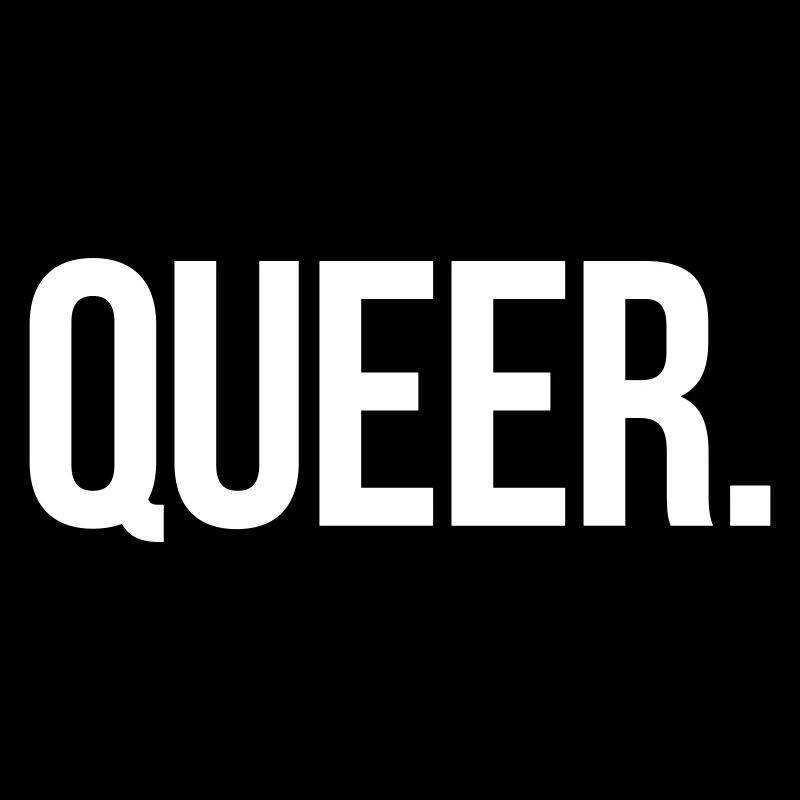 QUEER. - Schlicht und Aussagekräftig