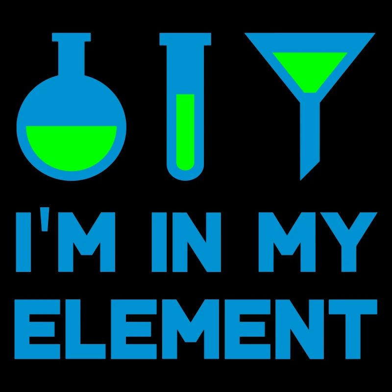 Je suis dans mon élément (flacon, éprouvette, entonnoir)