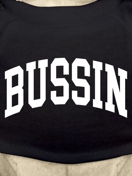 Bussin