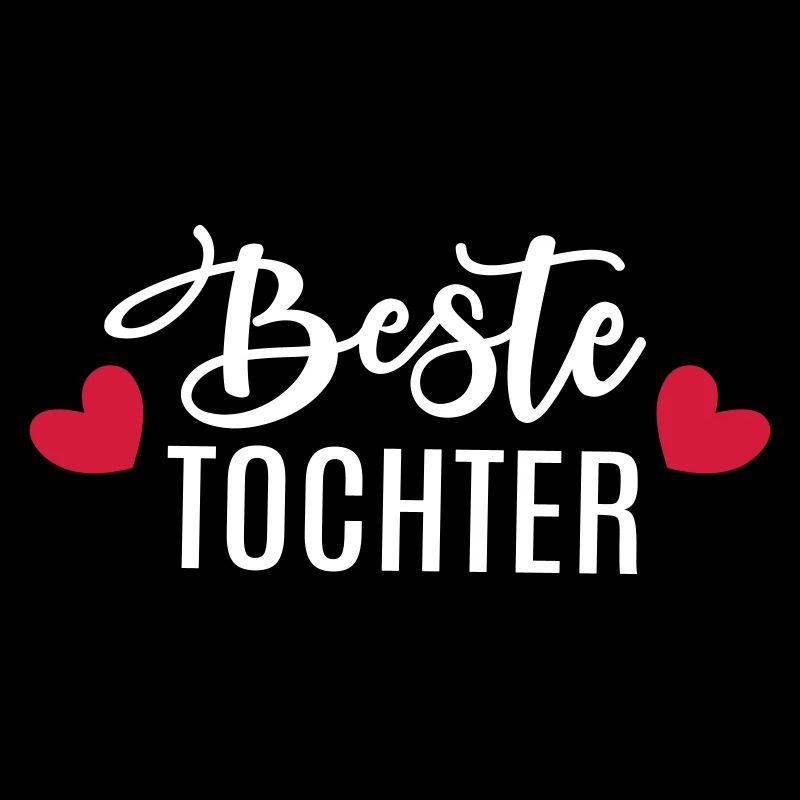 Beste Tochter Töchter Herz