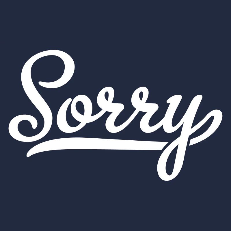 sorry