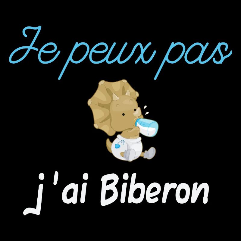 Je peux pas j'ai Biberon
