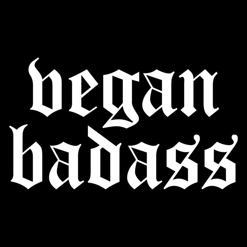 Vegan Badass - VeganerIn Spruch Geschenkidee