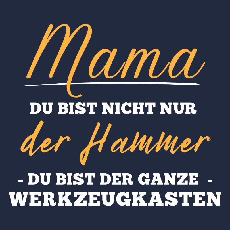Beste Mama. Muttertag. Hammer. Lustiger Spruch