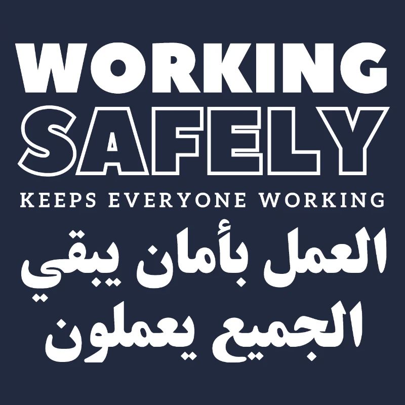 Working Safely Keeps Everyone Working