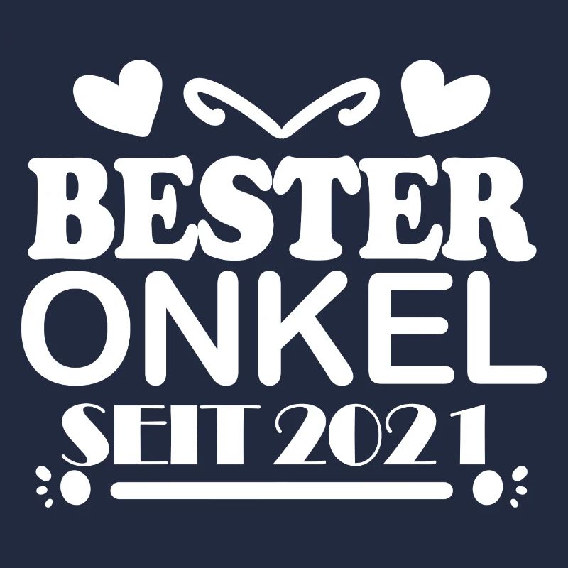 Bester Onkel seit 2021