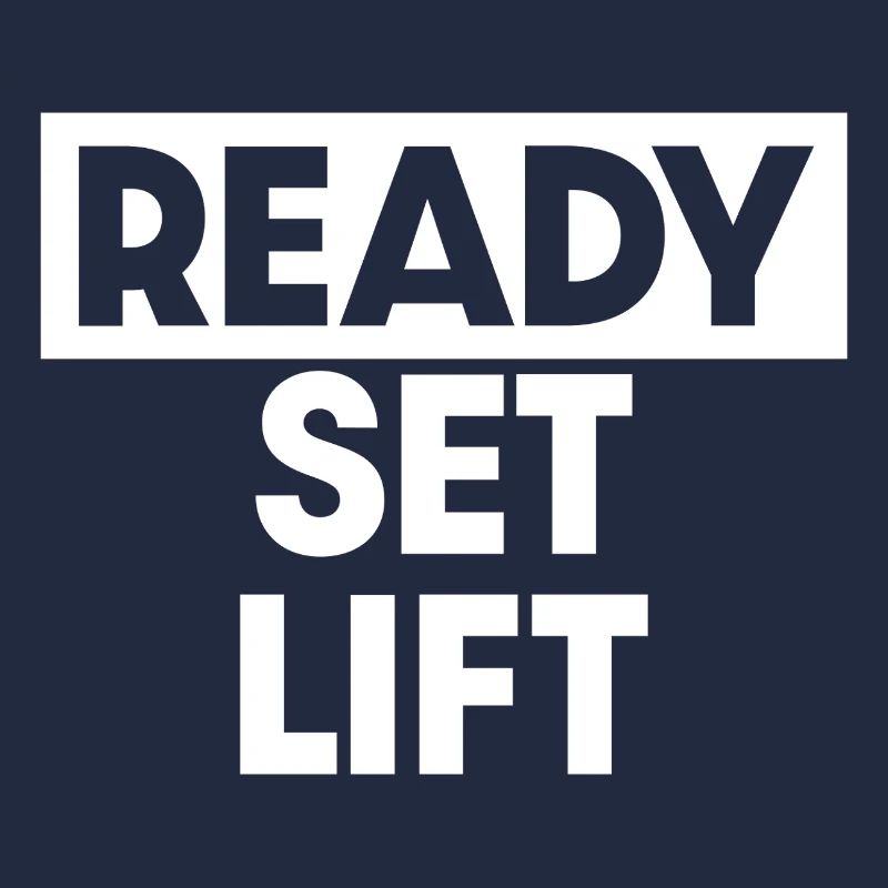 Ready Set Lift