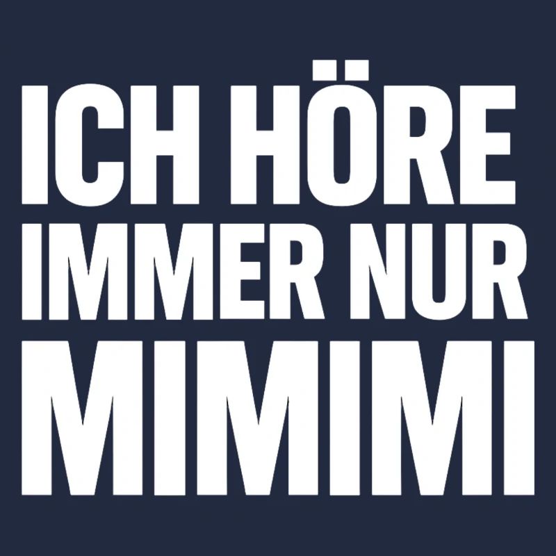 Mimimi Saying Humor Funny