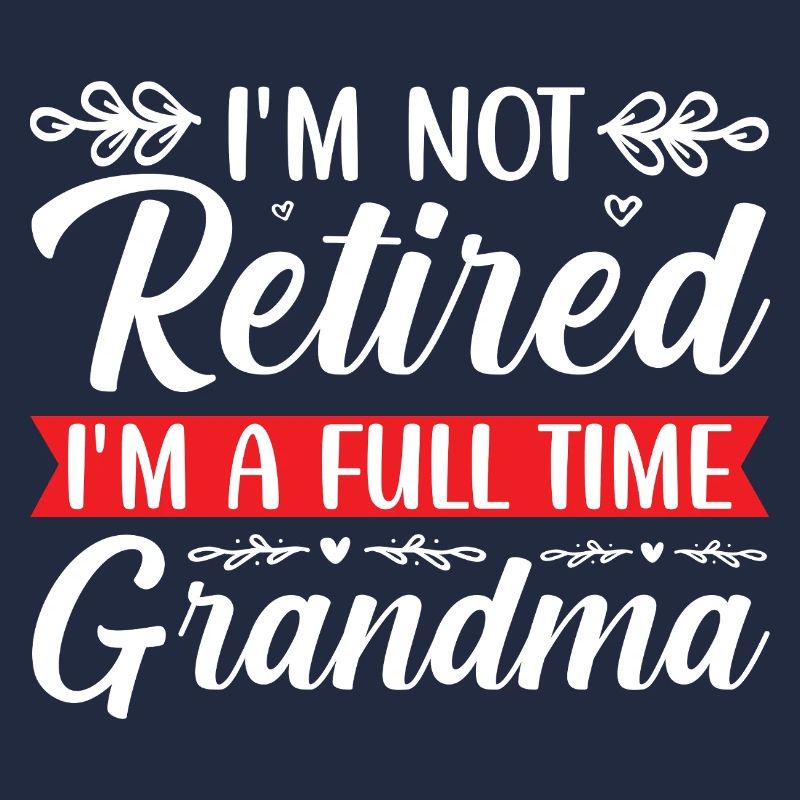 Retired Großmutter Lustiges Spruchdesign
