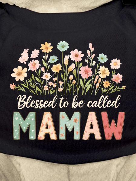 Gesegnet Mamaw genannt zu werden