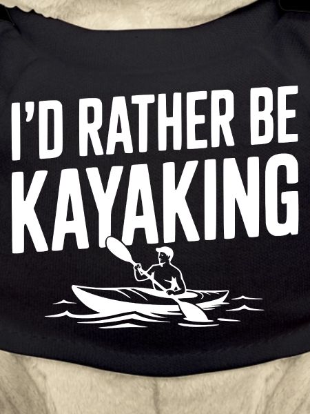 I’d Rather be Kayaking