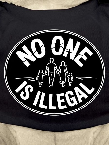 No Human Illegal - Refugees welcome