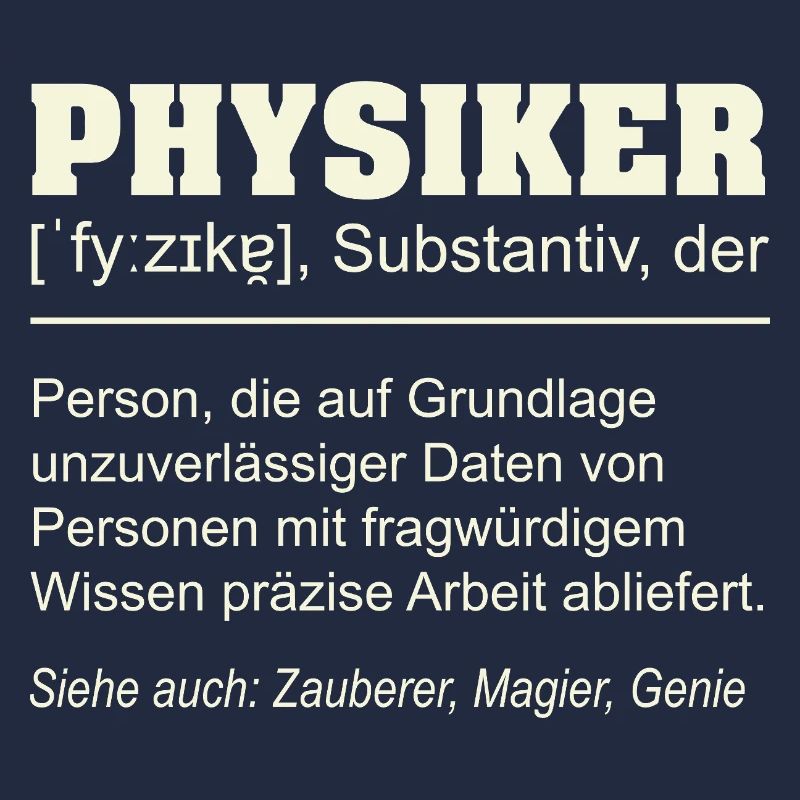 Physicist Definition – Funny Gift Design