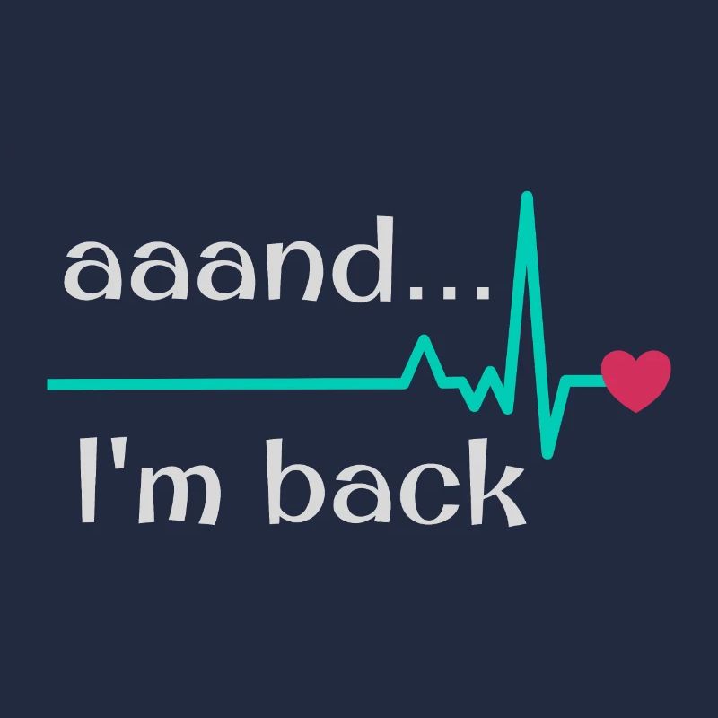 Aaand I'm back, Heart Attack Survivor