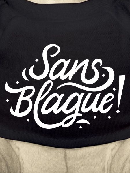 Sans blague !